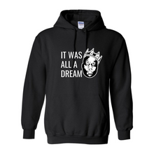 Load image into Gallery viewer, It Was All A Dream