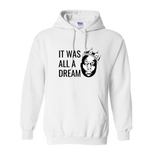 Load image into Gallery viewer, It Was All A Dream