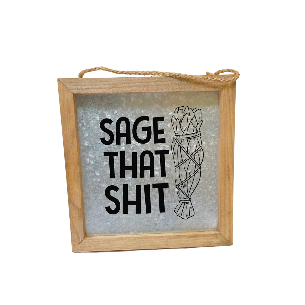 Frame | Sage That Sh*t