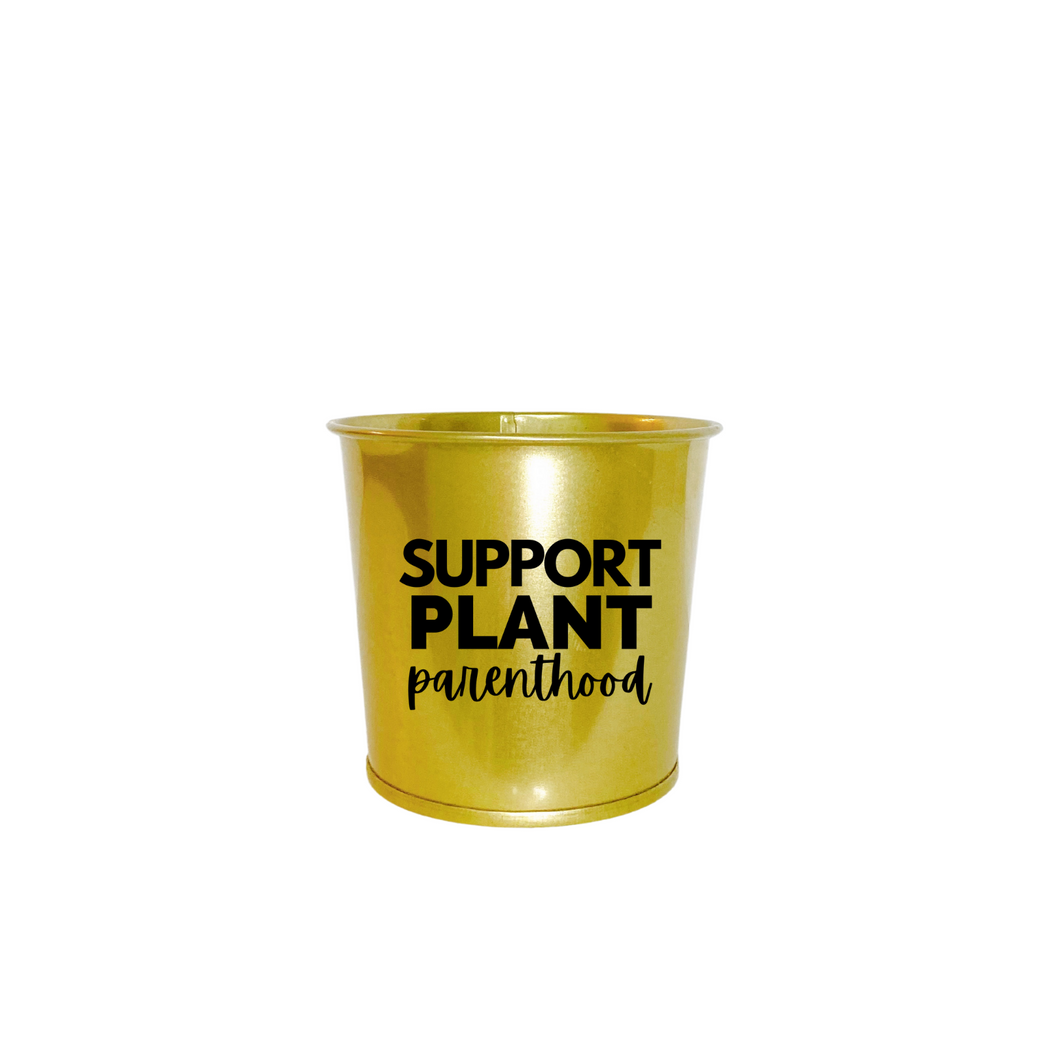 Planter | Support Plant Parenthood